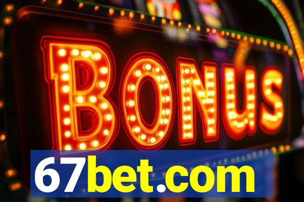 67bet.com - caça-níqueis online cassino https //67bet.com